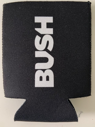 Bush Drink Can Coozie