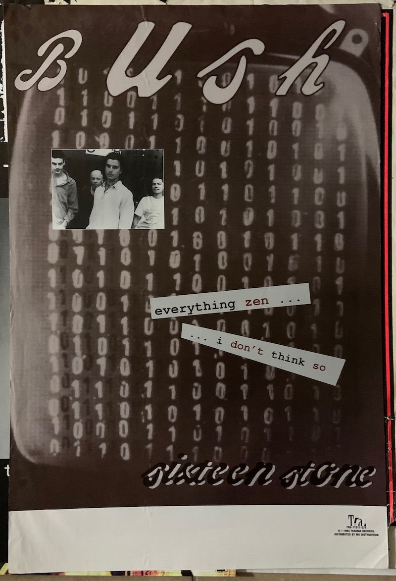 Sixteen Stone I Don't Think So 24x36