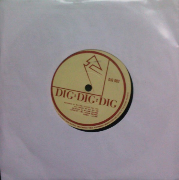 Dig:Dig:Dig Vinyl Single