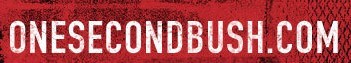 OneSecondBush